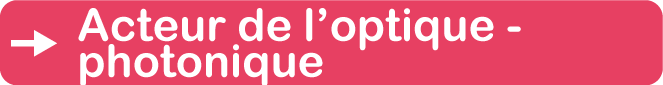 Les acteurs de l'optique-photonique