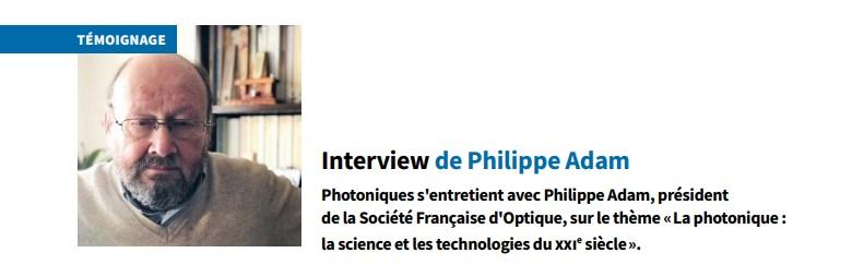 Entretien philippe adam photoniques 106