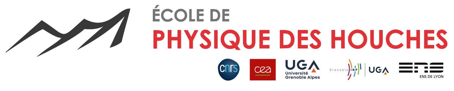 Ecole De Physique des Houches