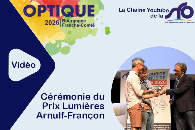 Visionner la vidéo du Prix Lumières Arnulf-Françon