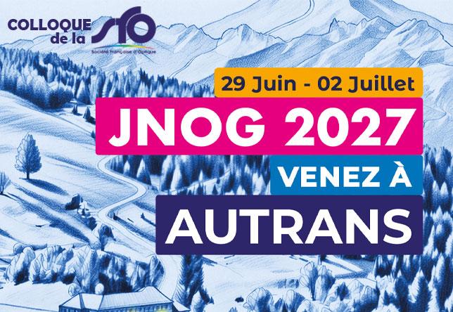 Venez à AUTRANS, JNOG 2027