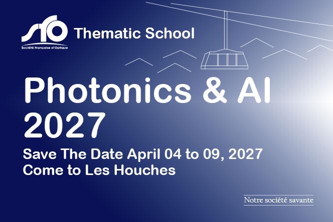 Thematic School 2027 : Photonics & AI